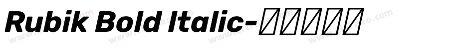 Rubik Bold ltalic字体转换